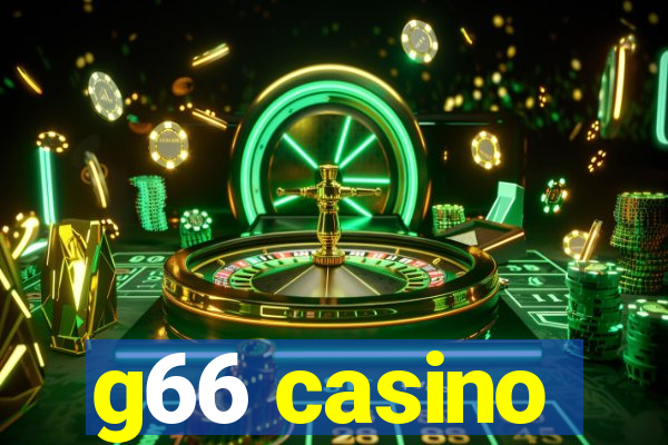 g66 casino